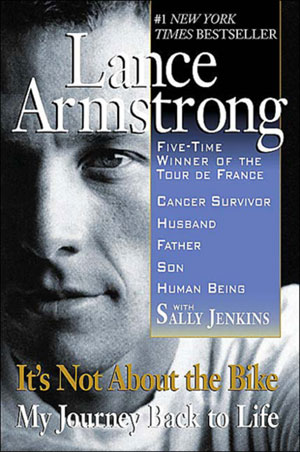 lance armstrong it's not about the bike