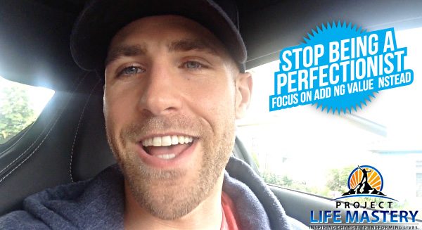 stop being a perfectionist