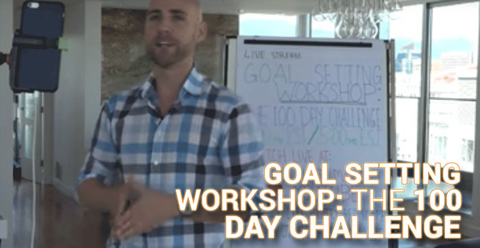 GOAL SETTING WORKSHOP: The 100 Day Challenge