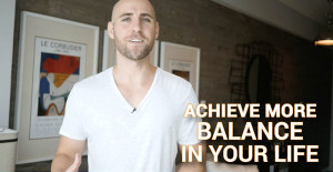 how to achieve more balance in your life