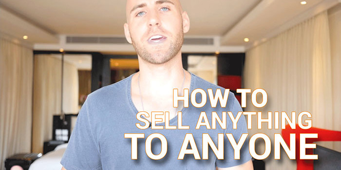 how to sell anything to anyone