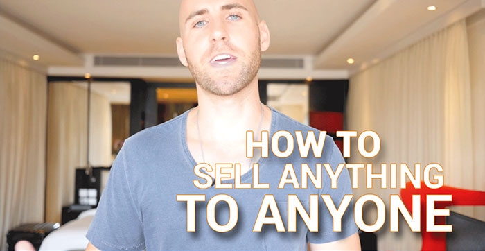 how to sell anything to anyone