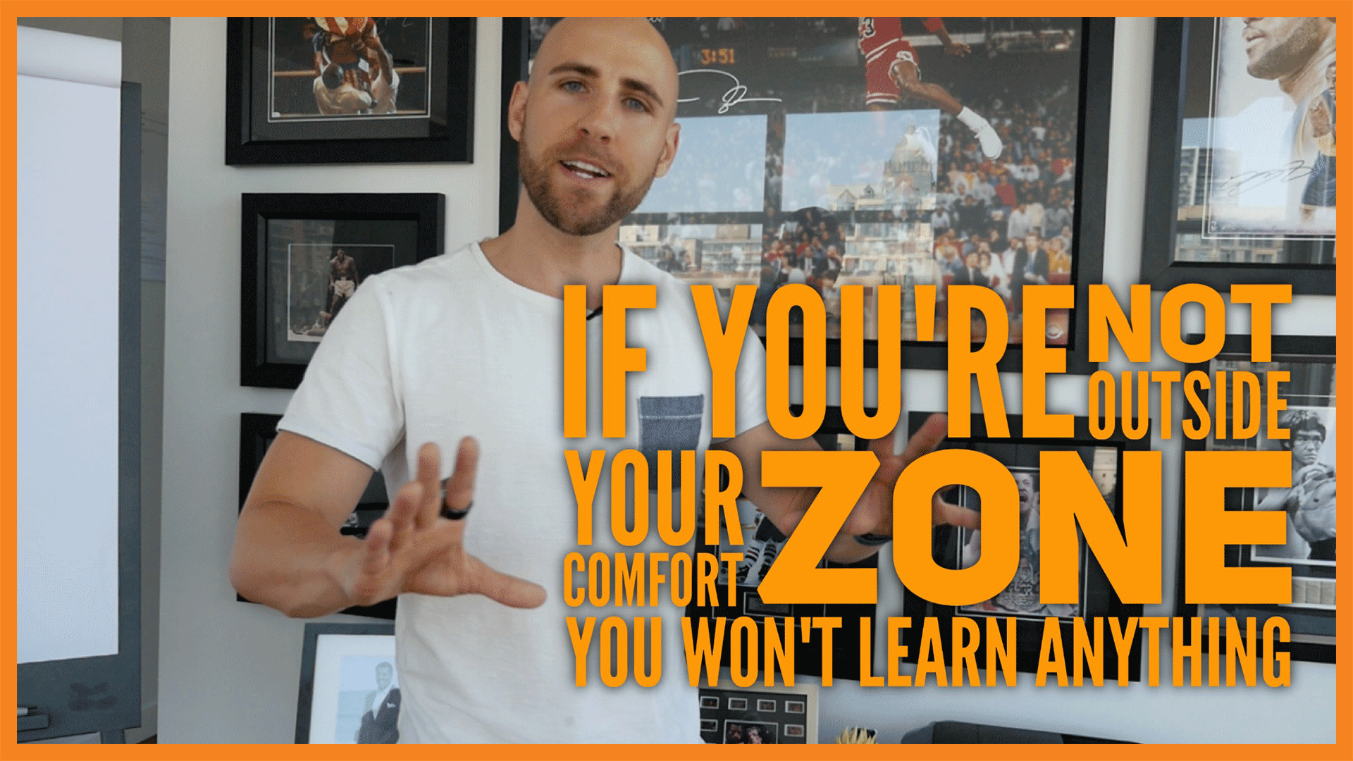 If You're Not Outside Your Comfort Zone, You Won't Learn Anything