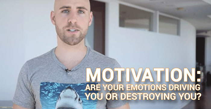 MOTIVATION: Are Your Emotions Driving You Or Destroying You?
