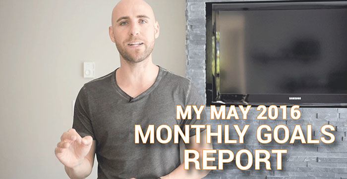 May 2016 Monthly Goals Report
