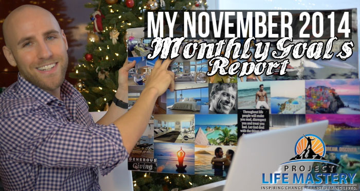 My November 2014 Monthly Goals Report