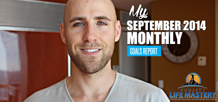 My September 2014 Monthly Goals Report