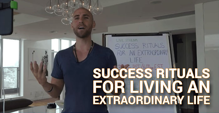 Success Rituals For Living An Extraordinary Life
