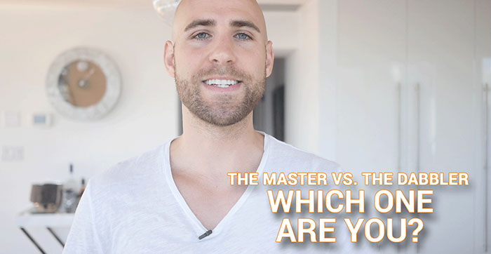 the master vs the dabbler which one are you