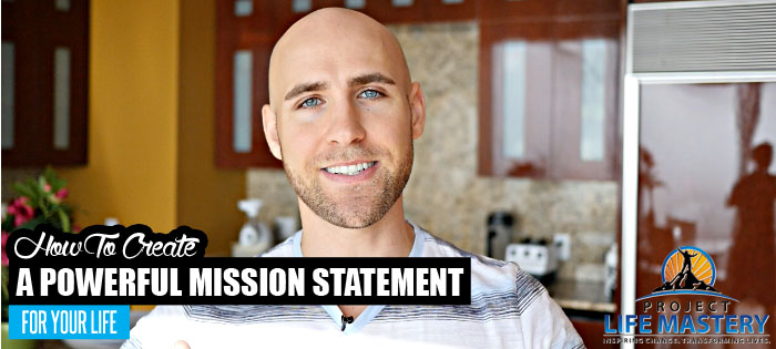 how to create a mission statement for your life