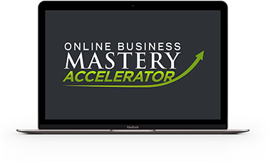 Online Business Mastery Accelerator
